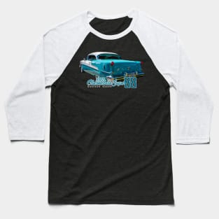 1955 Oldsmobile Super 88 Holiday Coupe Baseball T-Shirt